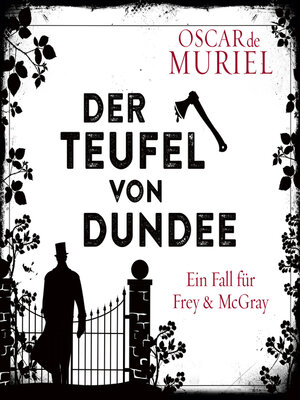 cover image of Der Teufel von Dundee--Ein Fall für Frey und McGray, Band 7 (ungekürzt)